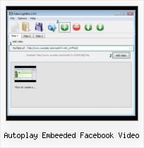 SWFobject Tool autoplay embeeded facebook video