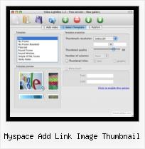 SWFobject Preloader myspace add link image thumbnail